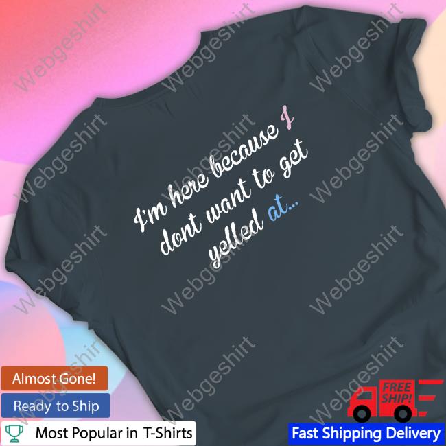 Zion Williamson I'm Here Because I Don't Want To Get Yelled At Shirt Philip Lewis